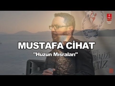 Mustafa Cihat&nbsp;Hüzün Mısraları