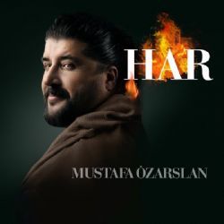 Mustafa Özarslan&nbsp;Har