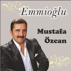 Mustafa Özcan&nbsp;Emmioğlu