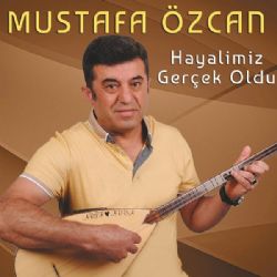 Mustafa Özcan&nbsp;Hayalimiz Gerçek Oldu