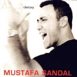 Mustafa Sandal&nbsp;Detay