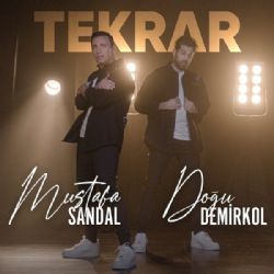 Mustafa Sandal&nbsp;Tekrar