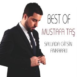 Mustafa Taş&nbsp;Best Of Mustafa Taş