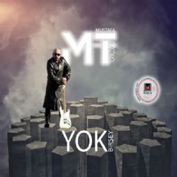 Mustafa Topaloğlu&nbsp;Yok Birşey