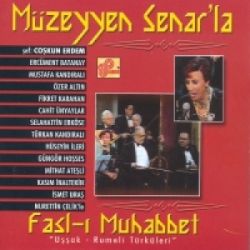 Müzeyyen Senar&nbsp;Faslı Muhabbet