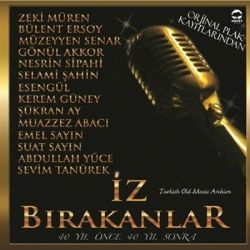 Müzeyyen Senar&nbsp;İz Bırakanlar