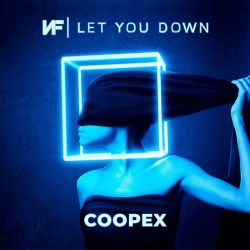 NF&nbsp;Let You Down