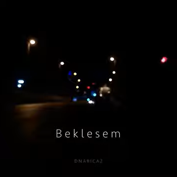 Nabıcaz&nbsp;Beklesem