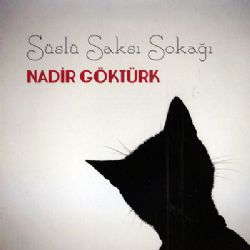 Nadir Göktürk&nbsp;Süslü Saksı Sokağı