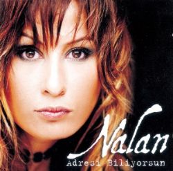 Nalan&nbsp;Adresi Biliyorsun