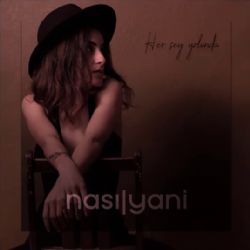 Nasıl Yani&nbsp;Her Şey Yolunda