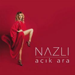 Nazlı&nbsp;Açık Ara