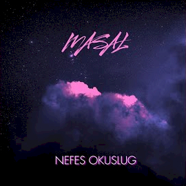 Nefes Okuslug&nbsp;Masal