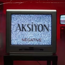Negative&nbsp;Aksiyon