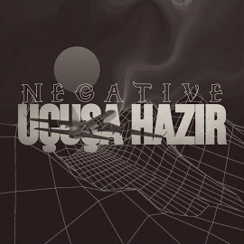 Negative&nbsp;Uçuşa Hazır