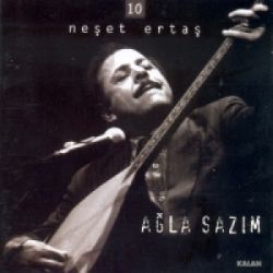 Neşet Ertaş&nbsp;Ağla Sazım