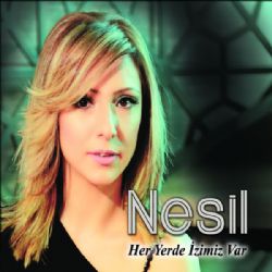 Nesil&nbsp;Her Yerde İzimiz Var