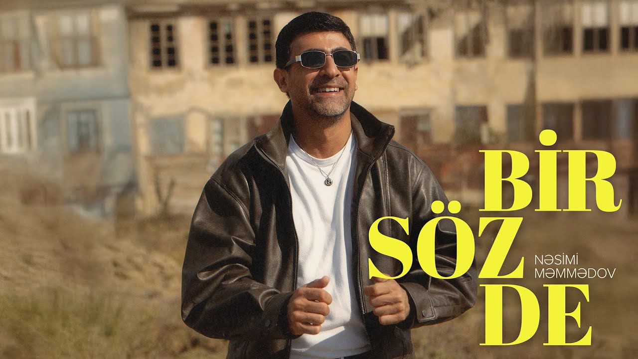 Nesimi Memmedov&nbsp;Bir Söz De