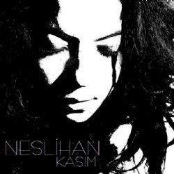 Neslihan&nbsp;Yine Aylardan Kasım