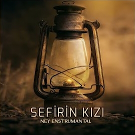 Ney Defteri&nbsp;Sefirin kızı