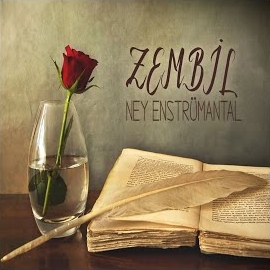 Ney Defteri&nbsp;Zembil