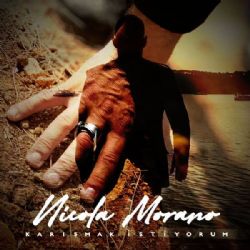 Nicola Morano&nbsp;Karışmak İstiyorum