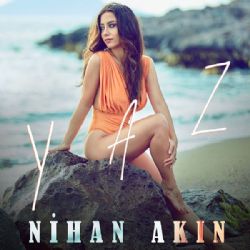 Nihan Akın&nbsp;Yaz