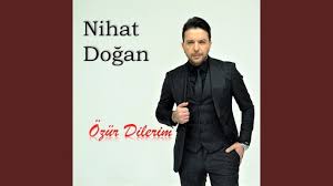 Nihat Doğan&nbsp;Özür Dilerim