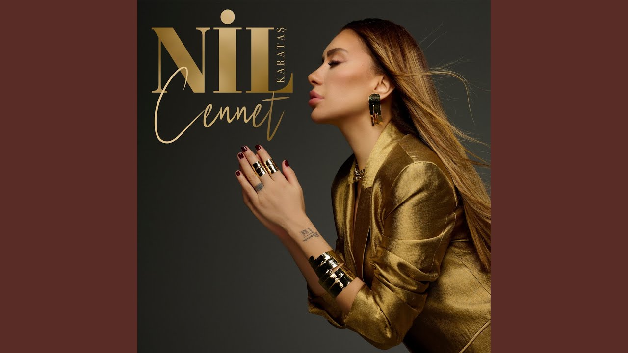 Nil Karataş&nbsp;Cennet