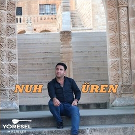 Nuh Üren&nbsp;Antep Yöresel Türküler