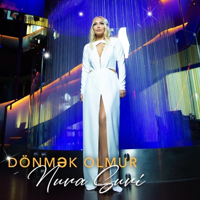 Nura Suri&nbsp;Dönmek Olmur