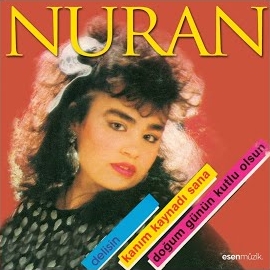 Nuran&nbsp;Kanım Kaynadı Sana