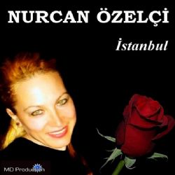 Nurcan Özelçi&nbsp;İstanbul