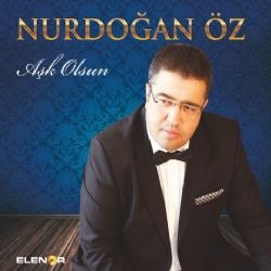 Nurdoğan Öz&nbsp;Aşk Olsun