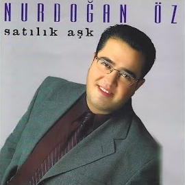 Nurdoğan Öz&nbsp;Satılık Aşk