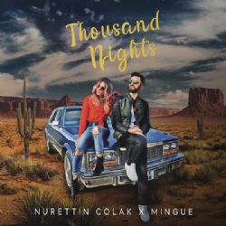 Nurettin Çolak&nbsp;Thousand Nights