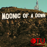 OTU&nbsp;MOONIC OF A DOWN