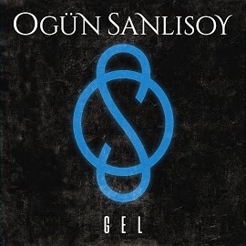 Ogün Sanlısoy&nbsp;GEL