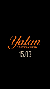 Oğuz Kaan Ünsal&nbsp;Yalan