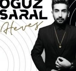 Oğuz Saral&nbsp;Heves