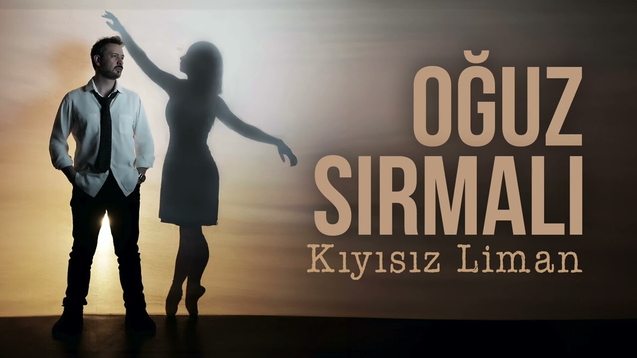 Oğuz Sırmalı&nbsp;Kıyısız Liman