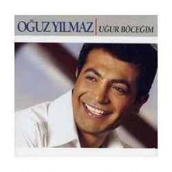 Oğuz Yılmaz&nbsp;Uğur Böceğim