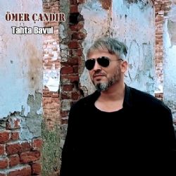 Ömer Çandır&nbsp;Tahta Bavul