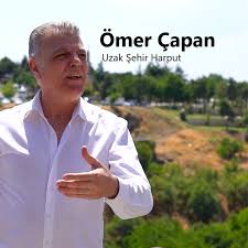 Ömer Çapan&nbsp;Uzak Şehir Harput