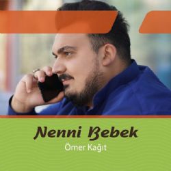 Ömer Kağıt&nbsp;Nenni Bebek