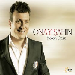 Onay Şahin&nbsp;Horon Düzü