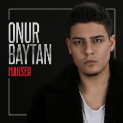 Onur Baytan&nbsp;Mahşer