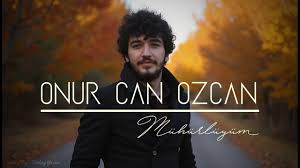 Onur Can Özcan&nbsp; Mühürlüyüm