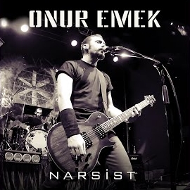 Onur Emek&nbsp;Narsist