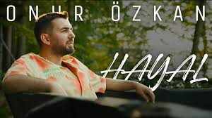 Onur Özkan&nbsp;Hayal